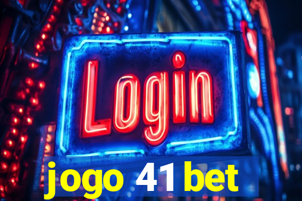 jogo 41 bet